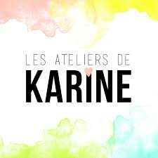 Les ateliers de Karine