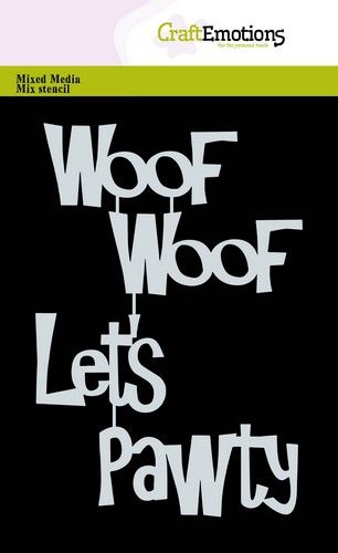 Craft Emotions - Stencil - A6 - Woof Let's Pawty