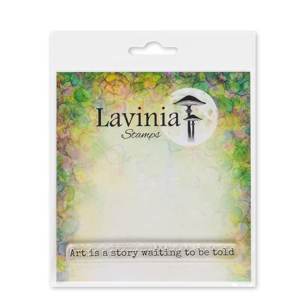 Lavinia - Clear Polymer Stamp - Sentiment - Art is a Story