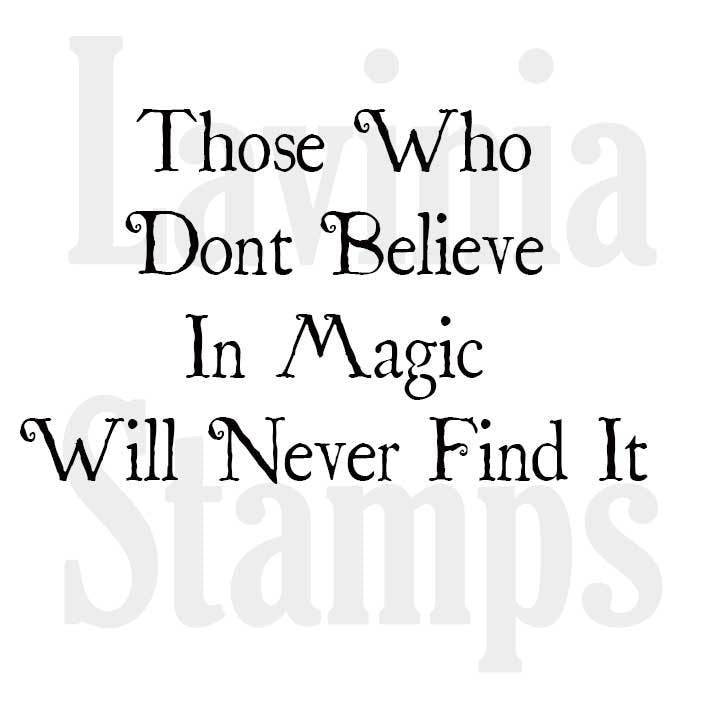 Lavinia - Clear Polymer Stamp - Sentiment - Believe in Magic