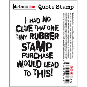 Darkroom Door - Quote - Stamp - Red Rubber Cling Stamp