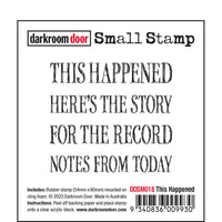 Darkroom Door - Small Stamp - This Happened - Red Rubber Cling Stamp