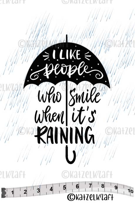 Katzelkraft - SOLO158 - Unmounted Red Rubber Stamp - Smile When It's Raining