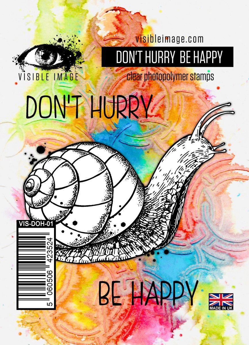 Visible Image - A6 - Clear Polymer Stamp Set - Don't Hurry Be Happy