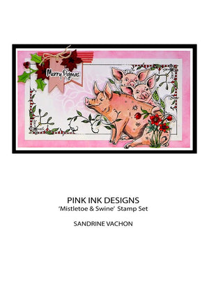 Pink Ink Designs - Clear Photopolymer Stamps - Mistletoe & Swine